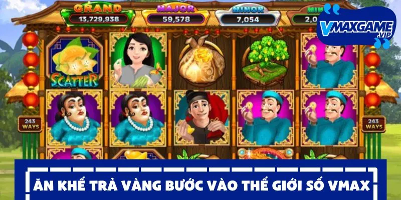 ăn khế trả vàng hành trình