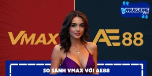 so sánh vmax và ae88