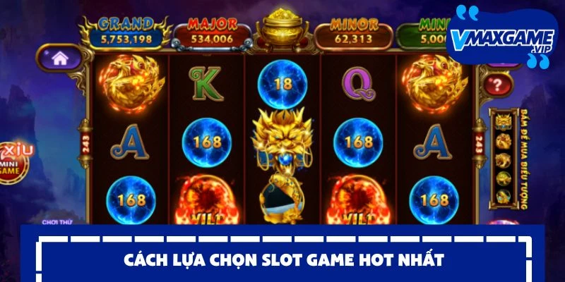 slot game hot nhất vào tiền